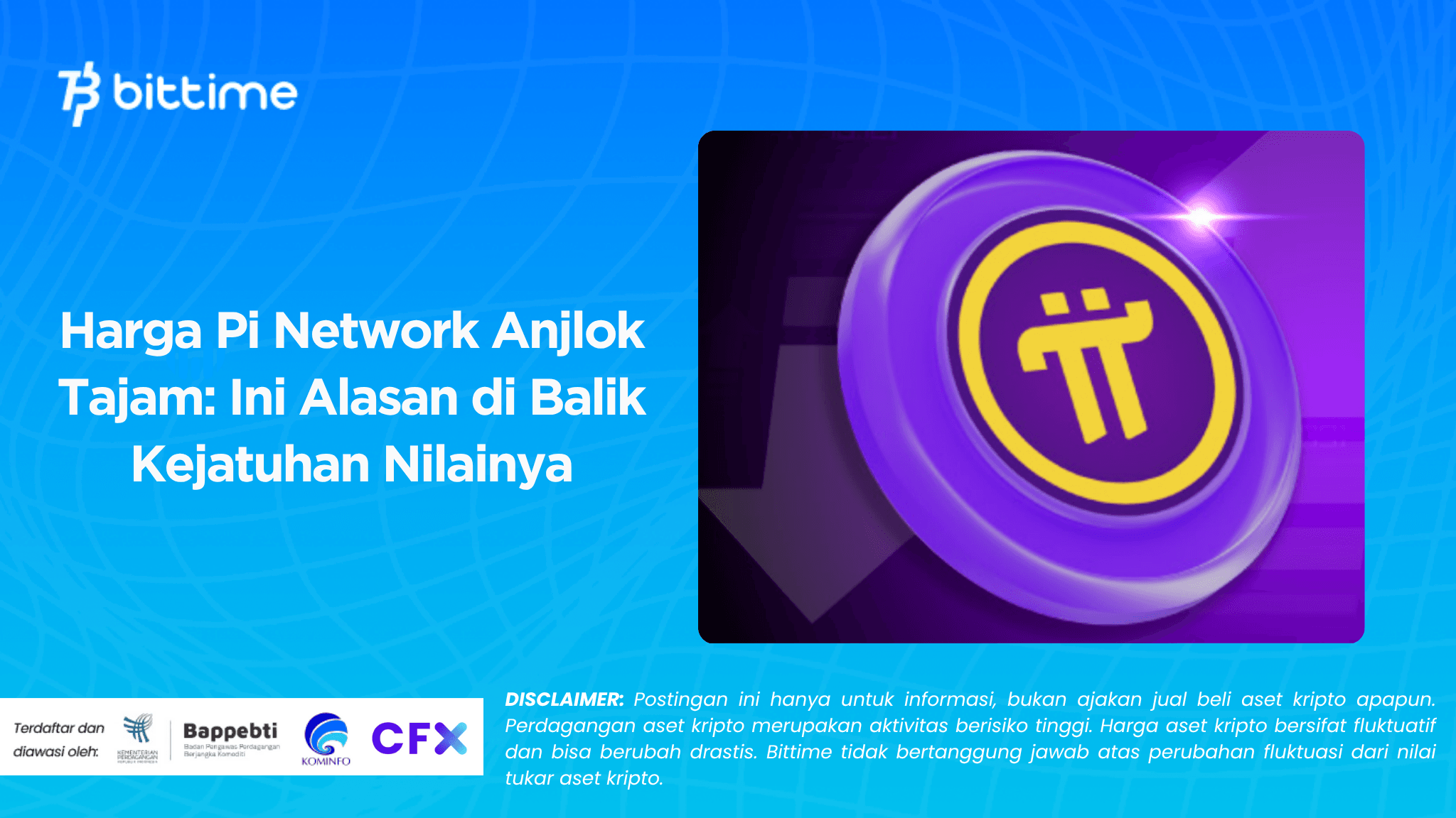 Alarm Merah! Harga Pi Network Anjlok, Investor Panik?